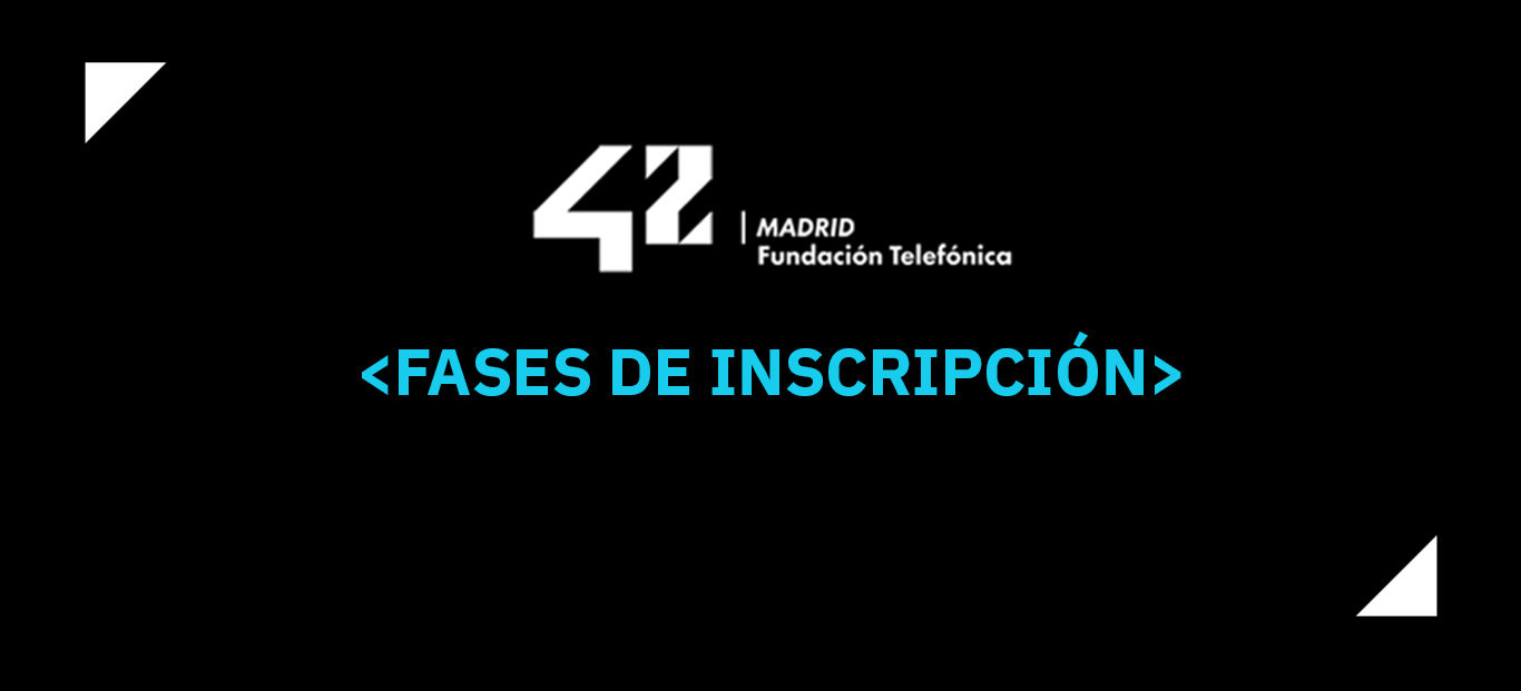 Fases 42 Madrid Inscripción