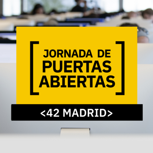 ¡Visita 42 Madrid en su jornada de puertas abiertas edición fin de semana!